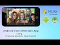 Android Face Detection using Camera - Google MLKit Face Detection Android Studio