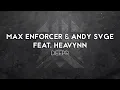 Download Lagu Max Enforcer \u0026 ANDY SVGE feat. Heavynn - Deep'r