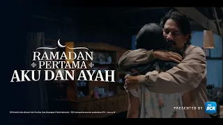 ramadan pertama aku dan ayah