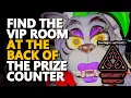Find the VIP room at the back of the Prize Counter Freddy FNAF
