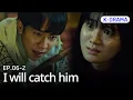 K-drama He became bait to protect the girl MOUSE EP 6-2
