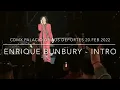 Enrique Bunbury Palabras - Intro CDMX Palacio de los deportes 20.Feb.2022