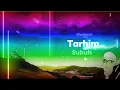 Download Lagu Sholawat Tarhim oleh Syeikh Mahmud Khalil Al-Hussary