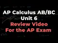 AP Calculus AB BC Unit 6 Review For AP Exam