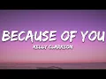Download Lagu Kelly Clarkson - Because Of You (Lyrics)