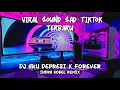 Download Lagu DJ SAD😭DEPRESI X FOREVER ( INDRA GOBEL ) VIRAL TIKTOK 2023