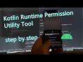 Kotlin runtime permission runtime permission in android tutorial Android runtime permission