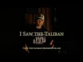 I Saw the Taliban Military Cadence