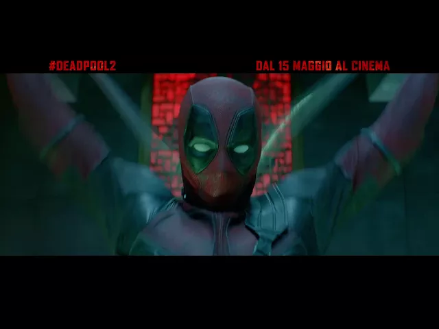 Deadpool 2 | Spot 'Super mega gruppo'
