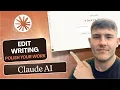 How to Edit Writing With Claude AI - Quick Tutorial