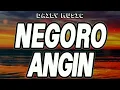 Negoro Angin | Niken Salindry [Lirik Lagu]