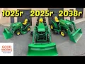 John Deere 1025r vs 2025r vs 2038r Tractor Comparison 1 Series vs Small 2 vs Large 2 Series
