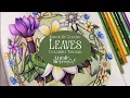Watch me Color Leaves Coloring Tutorial