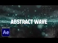 Abstract Wave After Effects Tutorial