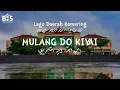 Download Lagu Mulang Do Kiyai - Lagu Daerah Komering SUMSEL [Lirik, Aksara dan Terjemahan]