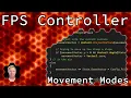 Unity Tutorial First Person Controller Part 13 - Movement Modes Flying