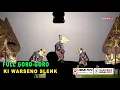 FULL GORO-GORO WAYANG KULIT DALANG KI WARSINO SLENK