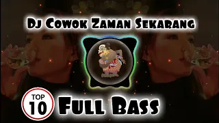 Download Dj Remix Cowok Zaman Sekarang Full Bass Terbaru Jedag Jedug | DJ BAGONG MP3