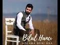 Bilal Hancı - Ağlama Beni Ana #bilalhancı #music #musician #kafalar #furkanarslan #popular