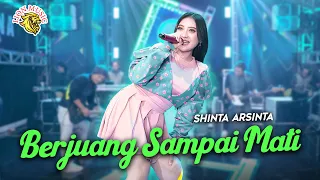 Download Shinta Arsinta - Berjuang Sampai Mati (OFFICIAL LIVE LION MUSIC) MP3
