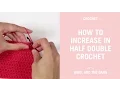 How to increase in half double crochet