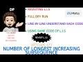 Number of Longest Increasing Subsequence Using LIS Full Dry Run META Leetcode-673