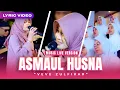 Lagu Veve Zulfikar - ASMAUL HUSNA (Official Lyric Video) | Ya Allah Ya Rahman Ya Rahiim Ya Malik