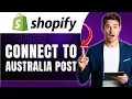 How to Connect Australia Post eParcel to Shopify Shipping Setup Guide Easily 2026