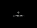 Matthew 9 - English Standard Version ESV