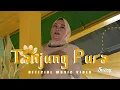 Download Lagu TANJUNG PURA ( Official Music Video ) Cipt.Zainal Aka
