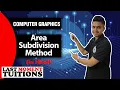 Area Subdivision Method Computer Graphics Lectures in Hindi