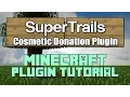 SuperTrails 1 11 Plugin Tutorial Minecraft