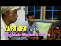 Download Lagu Qasidah Maluku Utara - Lupa Afa (Cover) By Ady