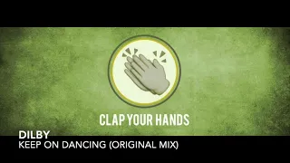 dilby keep on dancing original mix