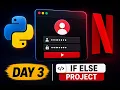 120 Days to Become an AI Automation Engineer Day 3 - Python If Else Project Netflix Login System