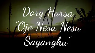 Download Dory harsa-ojo nesu nesu sayangku,#storyhits wa iG MP3