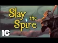 Slay the Spire - Ep 16 Flower