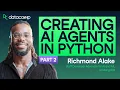 Introduction to Creating AI Agents in Python Part 2 Hands on