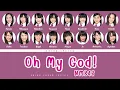 Download Lagu NMB48 'OH MY GOD!' LYRICS (NMB48 'オーマイガー！' 歌詞) | Color Coded Lyrics KAN_ROM_ENG