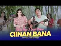 Download Lagu CIINAN BANA - Dara Ayu X Bajol Ndanu (Official Music Video)