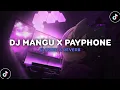 Download Lagu DJ MANGU X PAYPHONE ( Slowed \u0026 Reverb ) 🎧