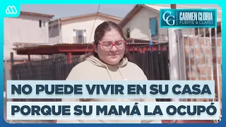 Viviana tiene una casa en la que no puede vivir porque su mamá la está ocupando | CG: Fuerte y Claro