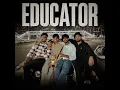 Educator - Harsh Mudgil & Bulbul