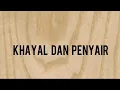 Download Lagu khayal dan penyair