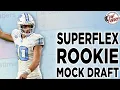 2024 Dynasty Rookie Mock Draft Superflex Fantasy Football
