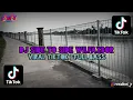 DJ SIDE TO SIDE WILFAXBOR VIRAL TIKTOK | FULL BASS