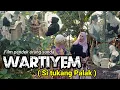 Lagu Film pendek orang sunda|| WARTIYEM ( si tukang palak ) eps 83 #komedi #karawang