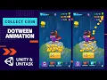 Smooth Coin Collection Animation DOTween using Unity UniTask async await