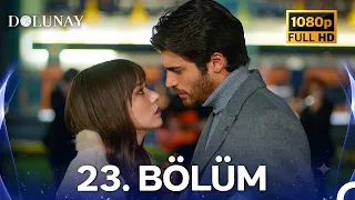 #YENİDEN Dolunay 23. Bölüm HD (Yenilenmiş Görüntü)
