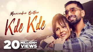 kde kde official video maninder buttar ft radhika bangia latest punjabi song 2021 new song 2021